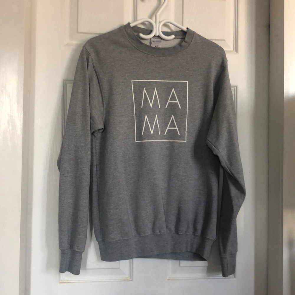 MAMA sweatshirt in size S